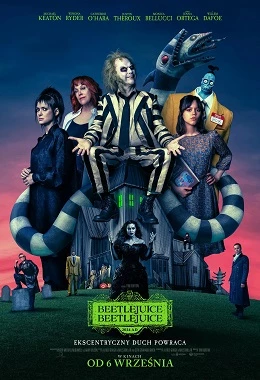 BEETLEJUICE BEETLEJUICE - PREMIERA / DUB