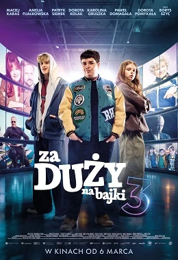 ZA DUŻY NA BAJKI 3 - PREMIERA