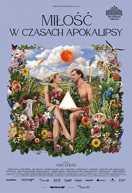 MIŁOŚĆ W CZASACH APOKALIPSY