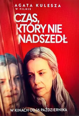 CZAS, KTÓRY NIE NADSZEDŁ